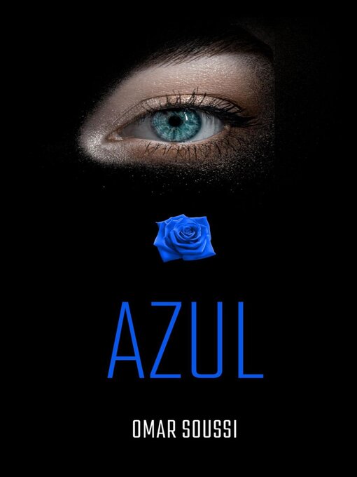 Title details for Azul by Omar Soussi - Available